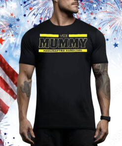 The Mummy hamunaptra hardcore Tee Shirt