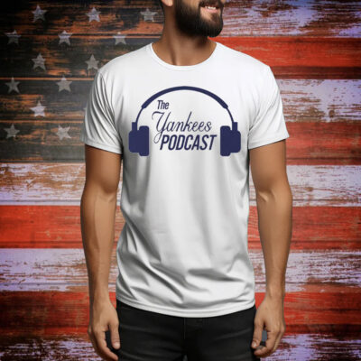 The New York Yankees Podcast Tee Shirt