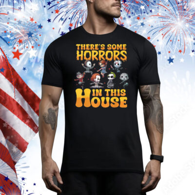 There’s Some Horrors In This House Tee Shirt