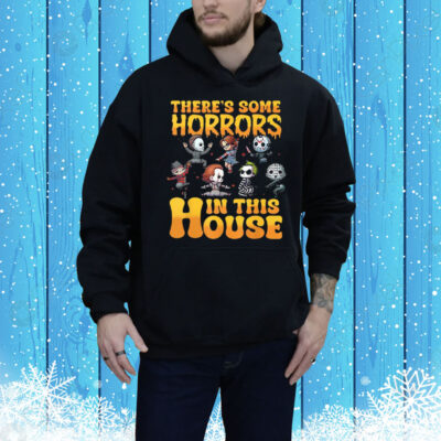 There’s Some Horrors In This House Tee Shirt
