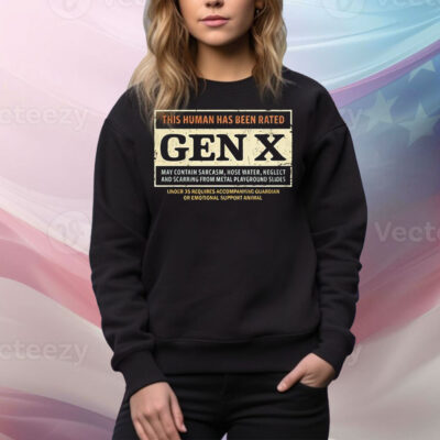 This human has been rated gex X Tee Shirt