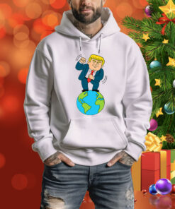 Trump Dancing On Top Of The World Tee Shirt