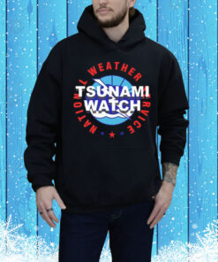 Tsunami Watch National Weather Service Tee Shirt