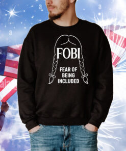 Wednesday Addams FOBI Fear Of Being Included T-Shirt