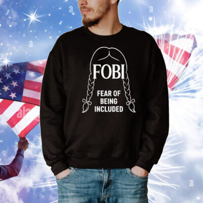 Wednesday Addams FOBI Fear Of Being Included T-Shirt
