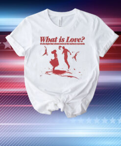 What is love it’s the light that shines even T-Shirt