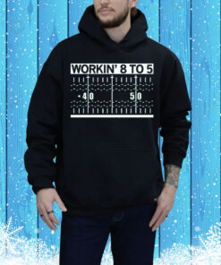 Working 8 to 5 Tee Shirt