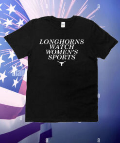 Longhorns Watch Women’s Sports T-Shirt