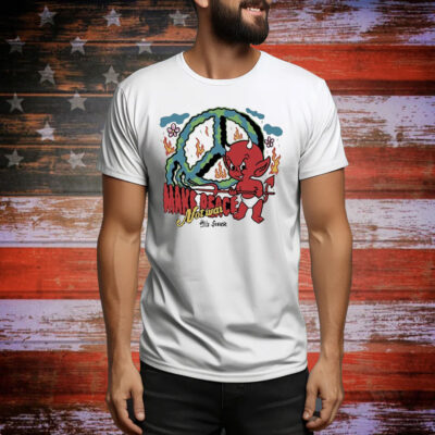 Make Peace Not War Holy Sinner Devil Tee Shirt