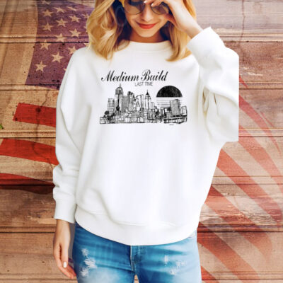 Medium Build Last Time Cityscape Tee Shirt