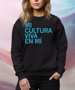 Mi Cultura Viva En Mi Tee Shirt