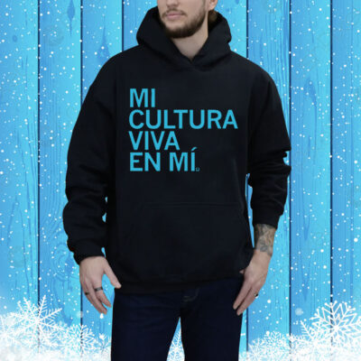 Mi Cultura Viva En Mi Tee Shirt