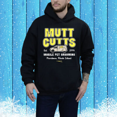 Mutt cutts mobile pet grooming est 1994 Tee Shirt