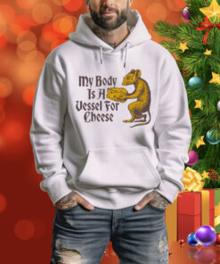 My Body Is A Vessel For Cheese Classic Tee Shirt