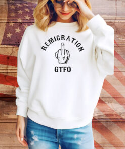 Remigration GTF0 middle finger Tee Shirt
