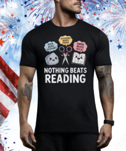 Rock Paper Scissors Nothing Beats Reading Funny Book Lover Tee Shirt