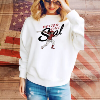 Sal Stewart Cincinnati Reds better call sal Tee Shirt