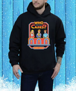 Who Cares The Fuck Cares Game Show Tee Shirt