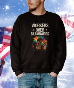 Workers Over Billionaires Protest Labor Day T-Shirt