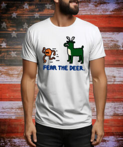 paint 2024 Fear The Deer Tee Shirt